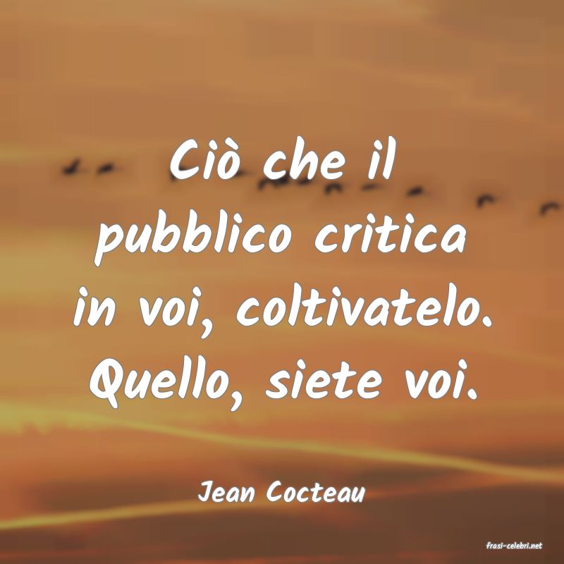 frasi di  Jean Cocteau
