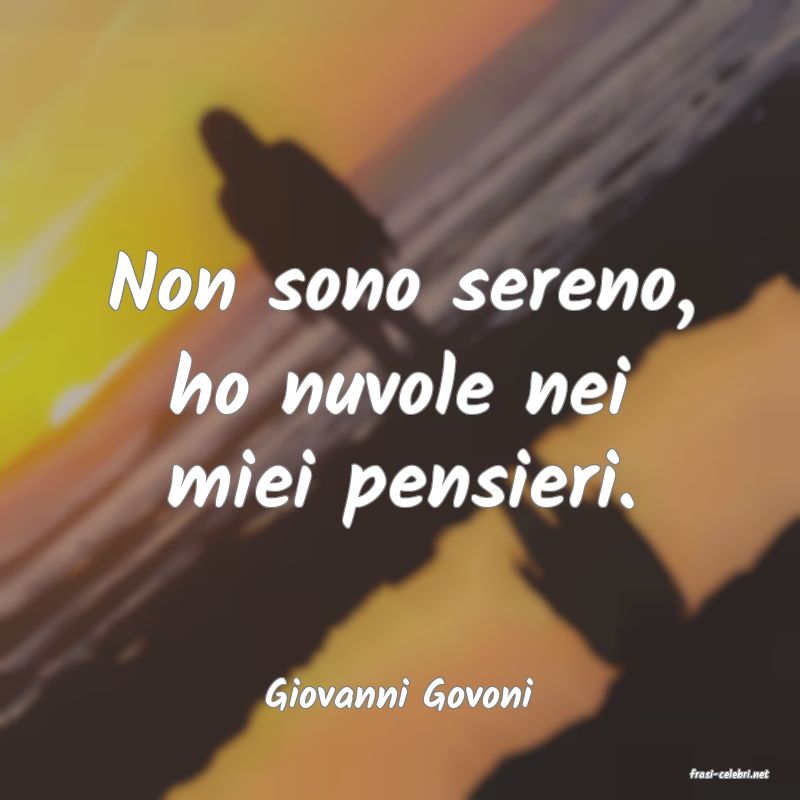 frasi di  Giovanni Govoni
