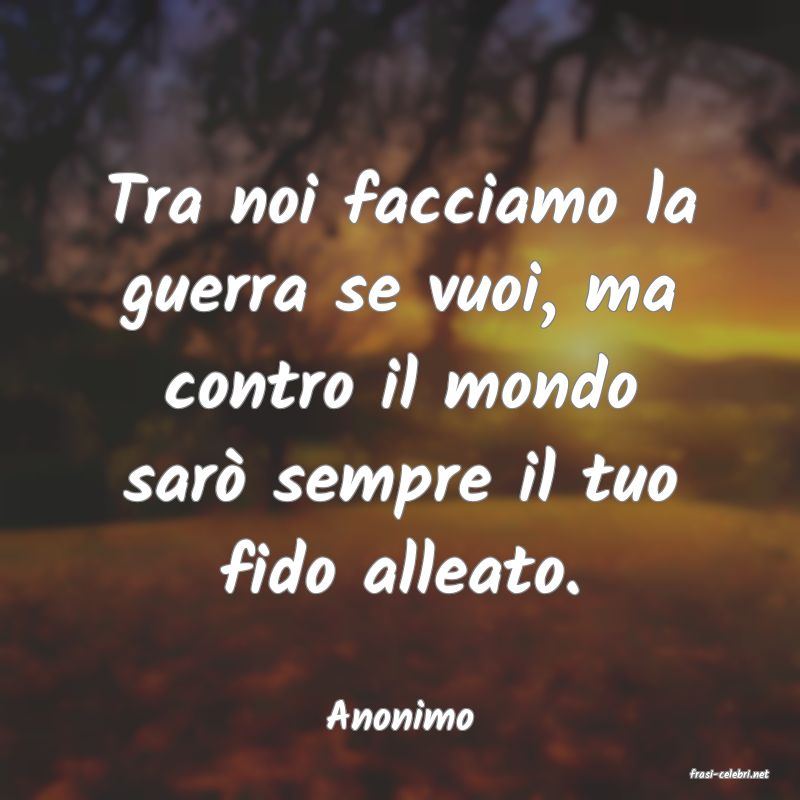 frasi di Anonimo