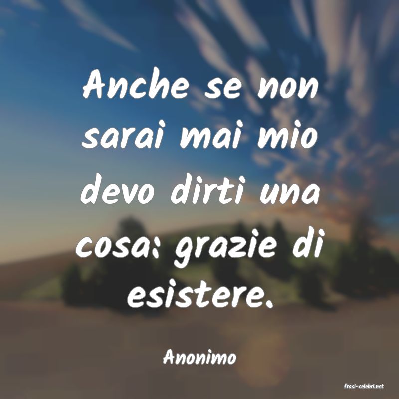 frasi di Anonimo