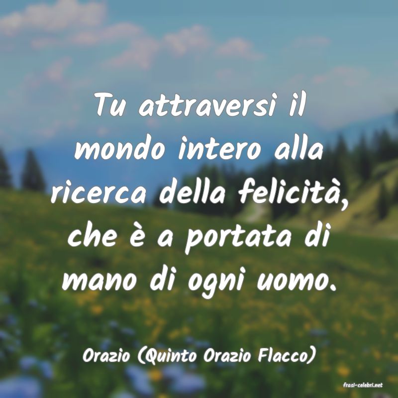 frasi di Orazio (Quinto Orazio Flacco)