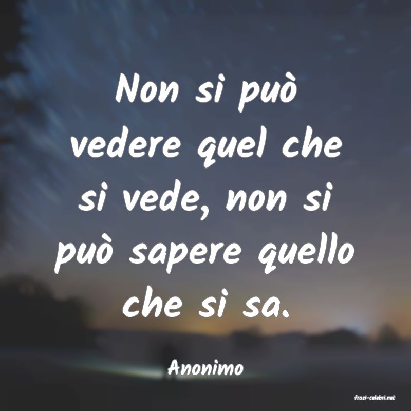 frasi di Anonimo