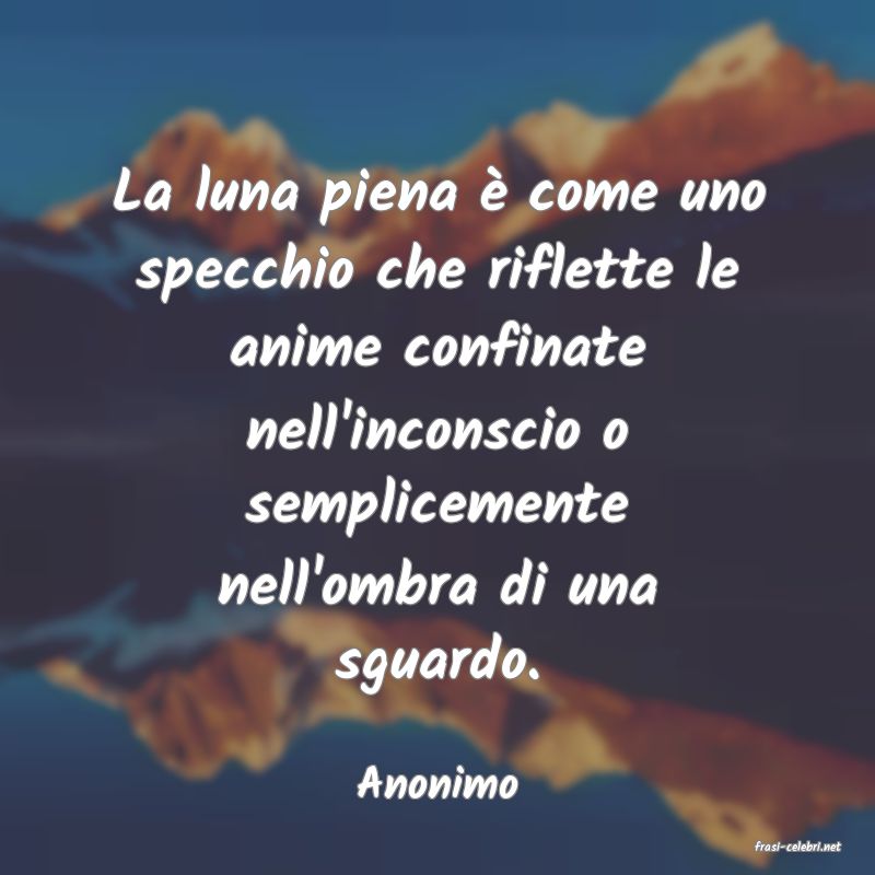 frasi di Anonimo
