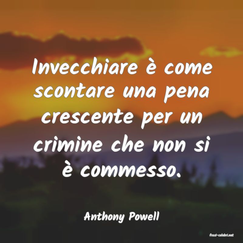 frasi di Anthony Powell