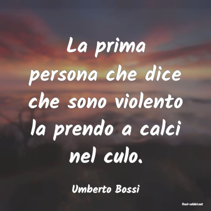 frasi di Umberto Bossi