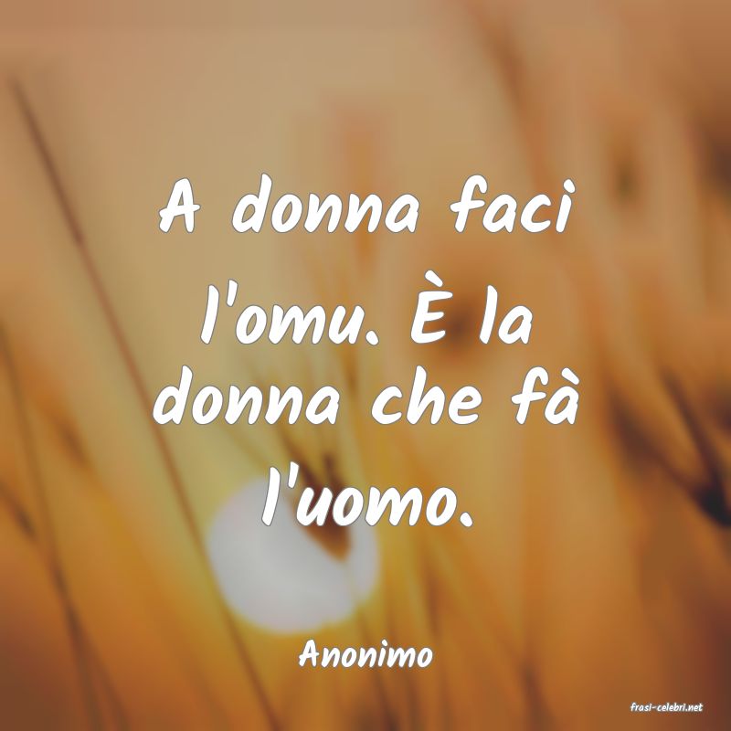frasi di Anonimo