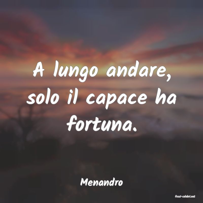 frasi di Menandro