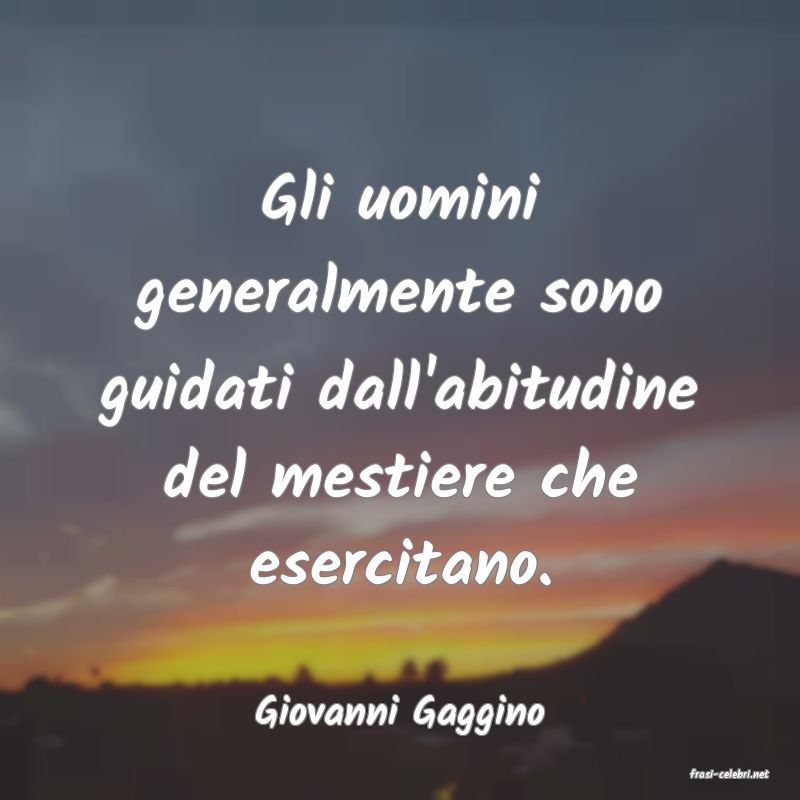 frasi di Giovanni Gaggino