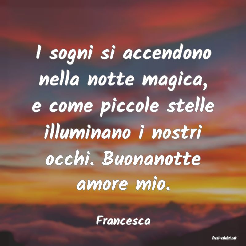 frasi di  Francesca