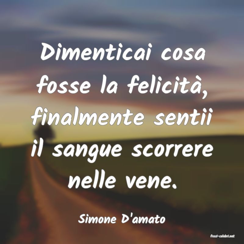 frasi di Simone D'amato