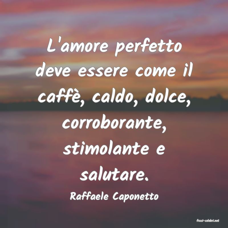 frasi di Raffaele Caponetto