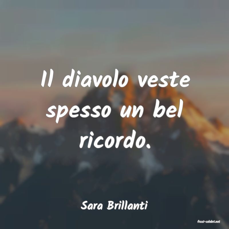 frasi di Sara Brillanti