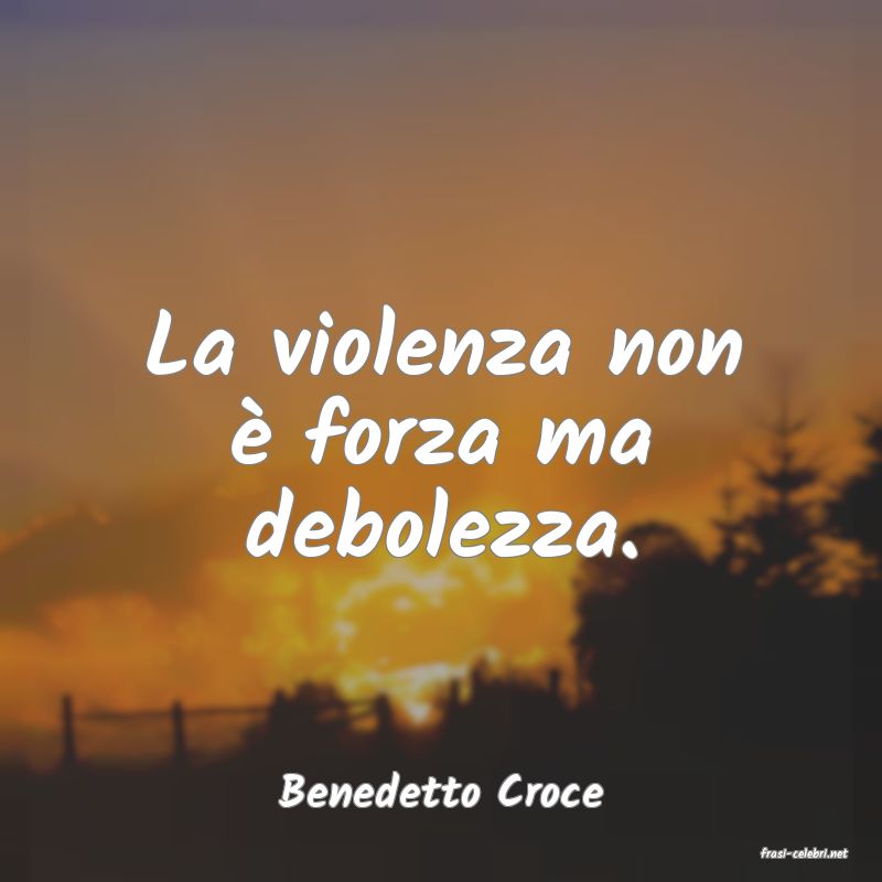 frasi di Benedetto Croce