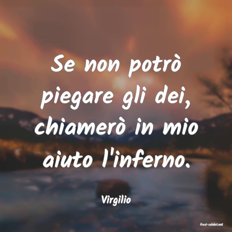 frasi di  Virgilio
