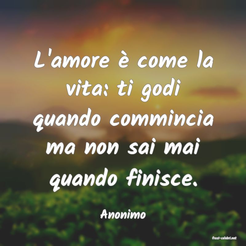frasi di  Anonimo
