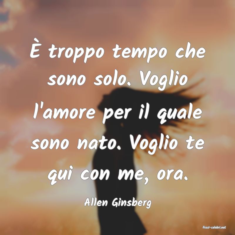 frasi di  Allen Ginsberg

