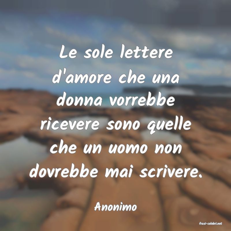 frasi di Anonimo