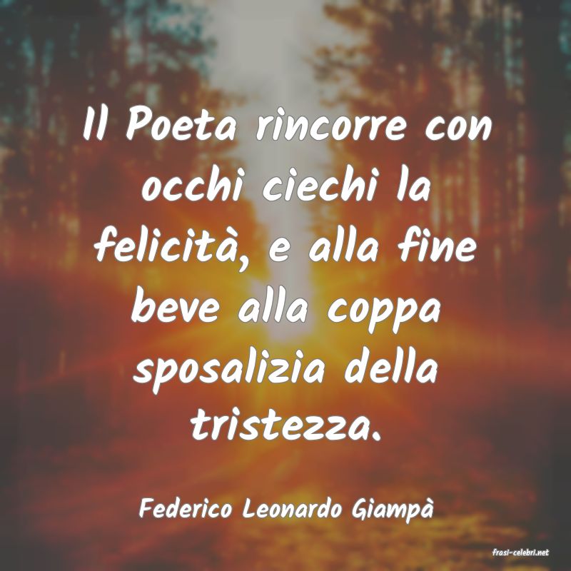 frasi di Federico Leonardo Giamp�
