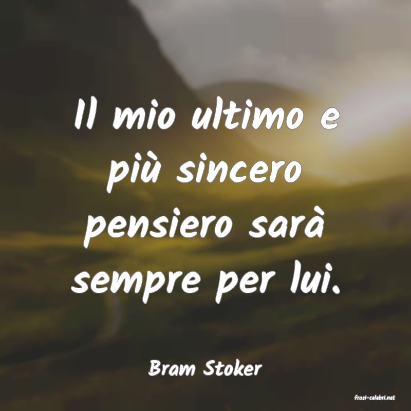 frasi di Bram Stoker