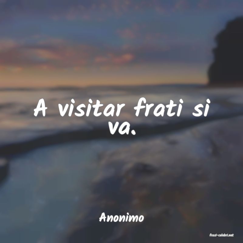 frasi di Anonimo