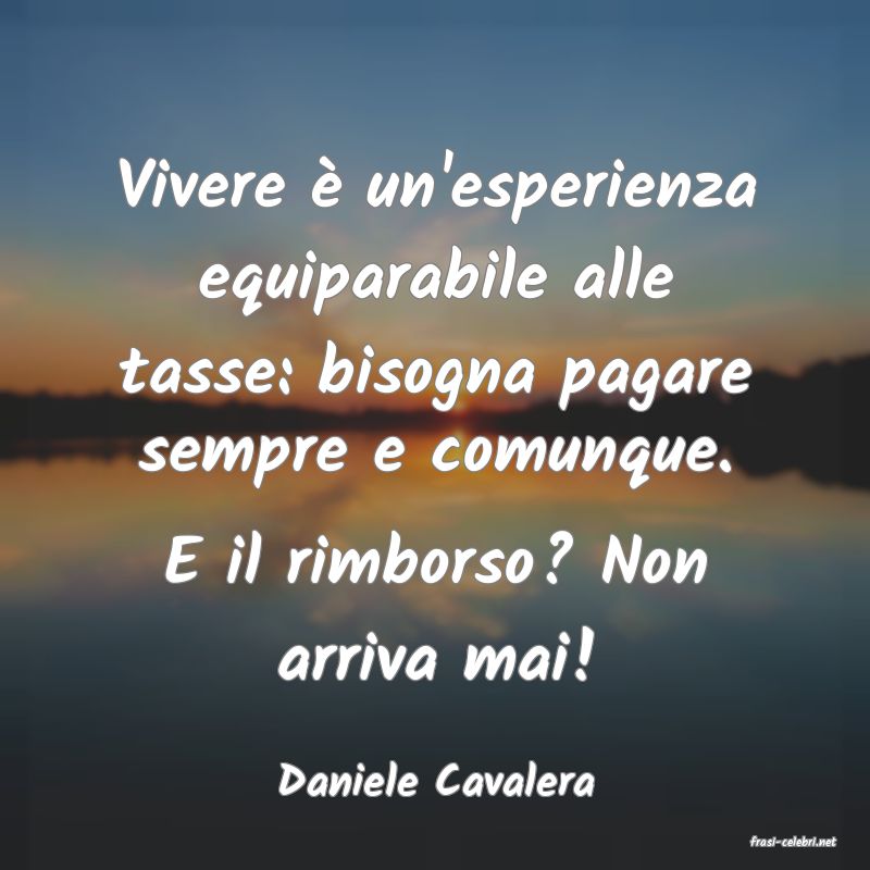 frasi di Daniele Cavalera