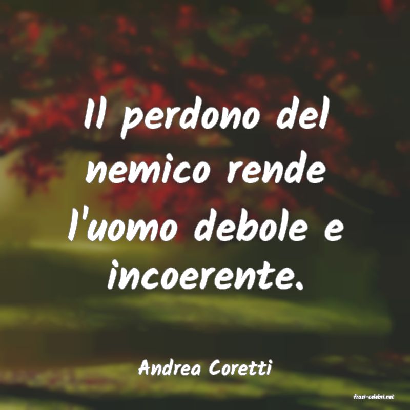 frasi di Andrea Coretti