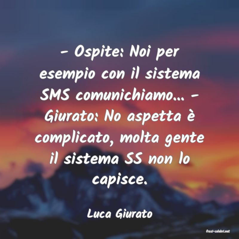 frasi di Luca Giurato