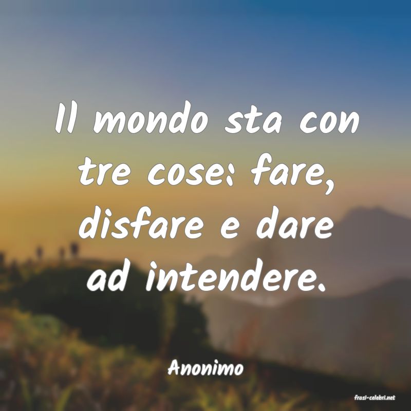 frasi di Anonimo