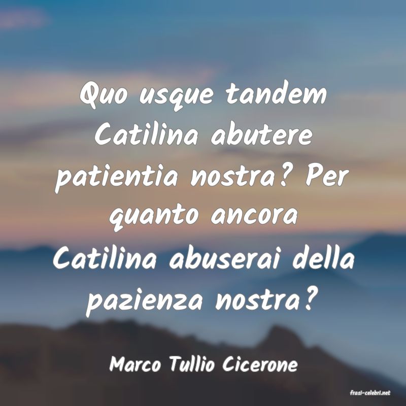 frasi di Marco Tullio Cicerone