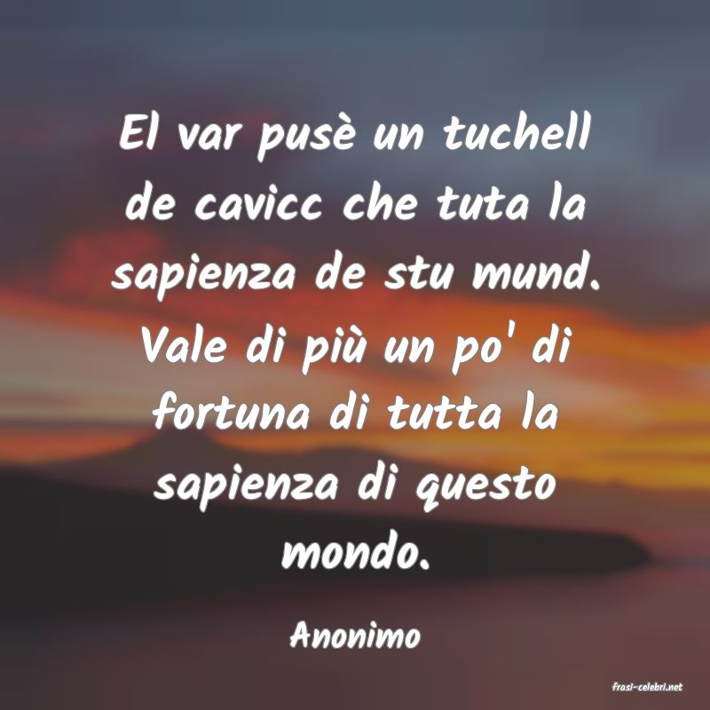 frasi di Anonimo