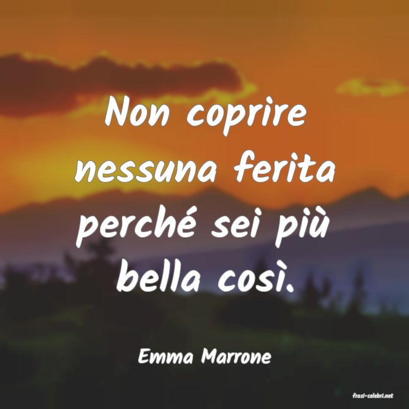 frasi di  Emma Marrone
