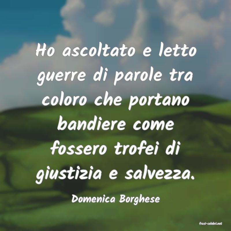 frasi di  Domenica Borghese
