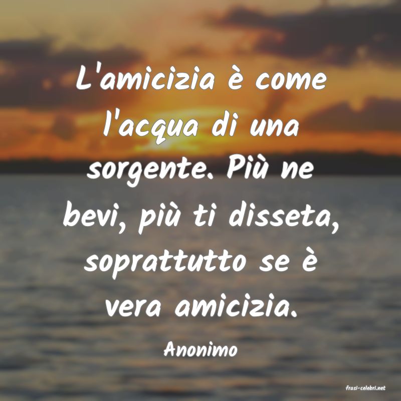frasi di  Anonimo
