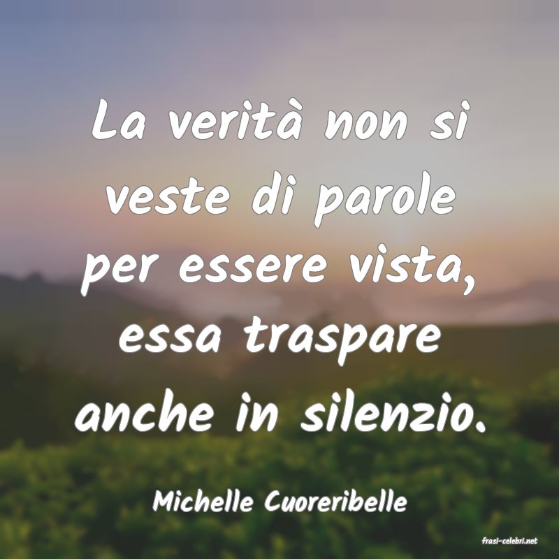frasi di Michelle Cuoreribelle