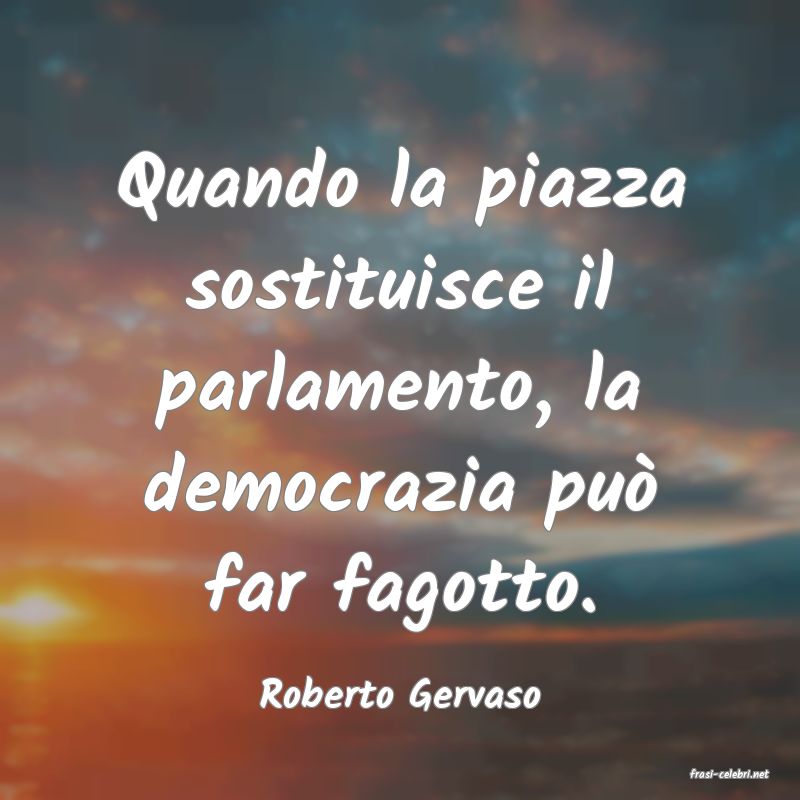 frasi di  Roberto Gervaso
