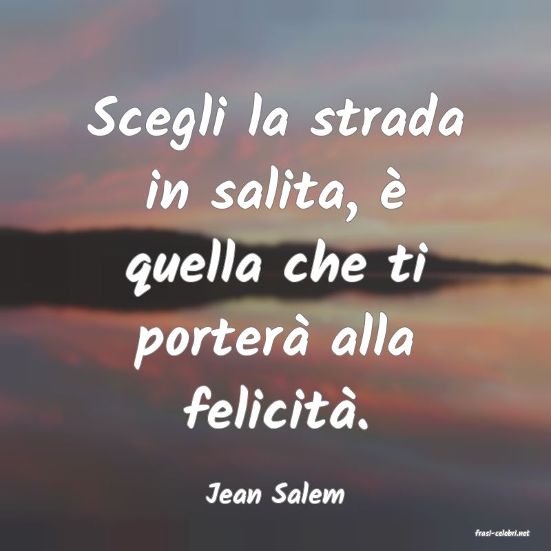 frasi di Jean Salem