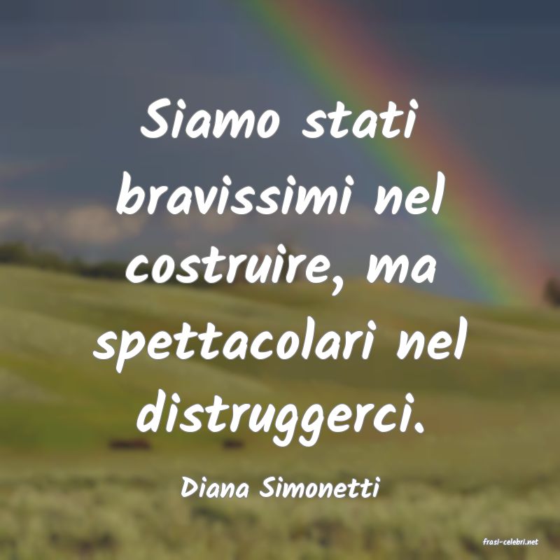 frasi di  Diana Simonetti
