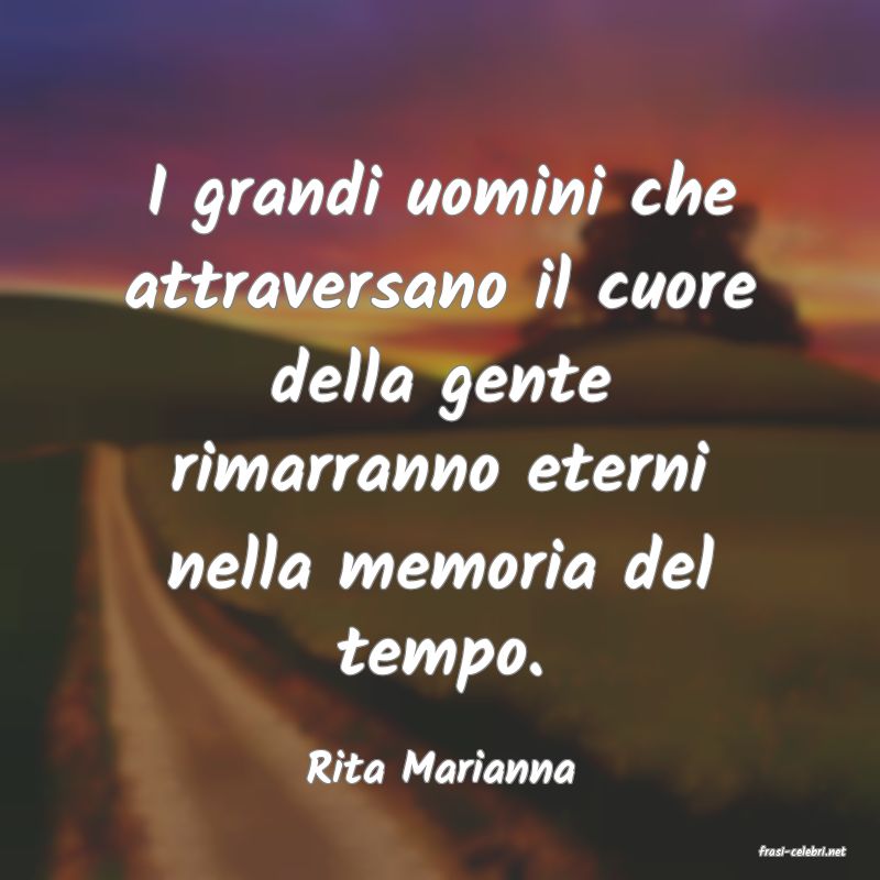 frasi di  Rita Marianna
