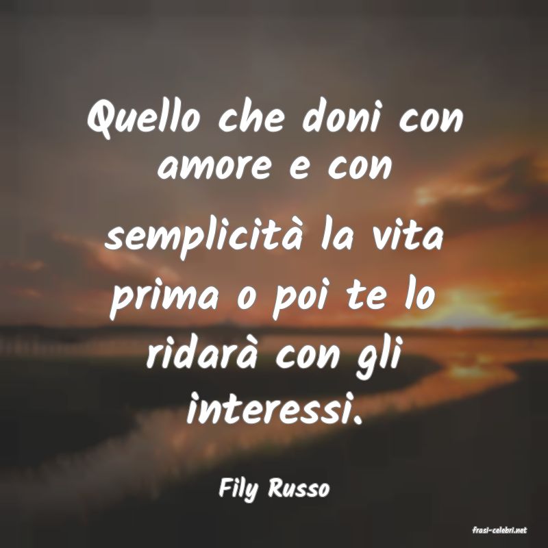 frasi di Fily Russo