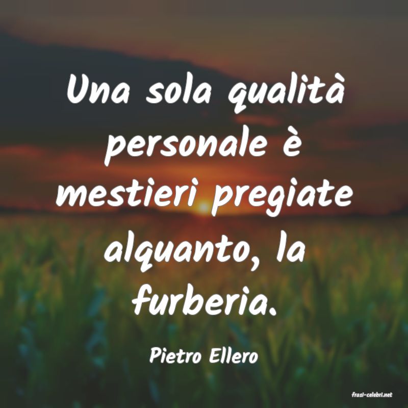 frasi di  Pietro Ellero
