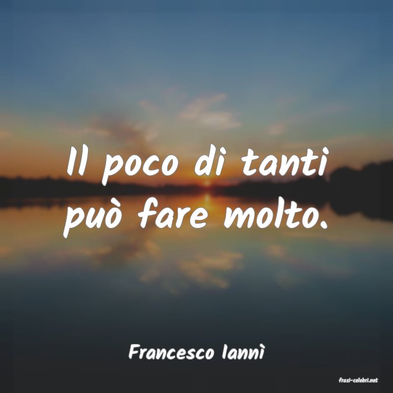 frasi di Francesco Iann