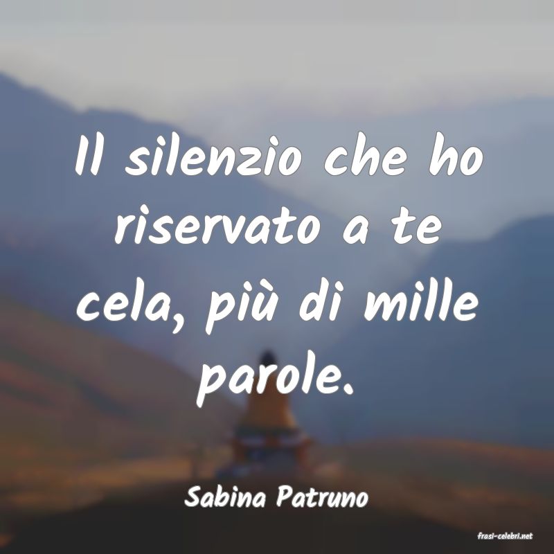 frasi di Sabina Patruno