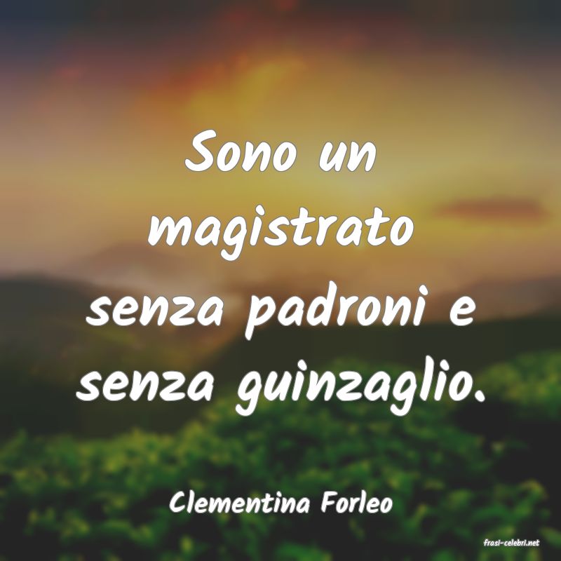 frasi di Clementina Forleo