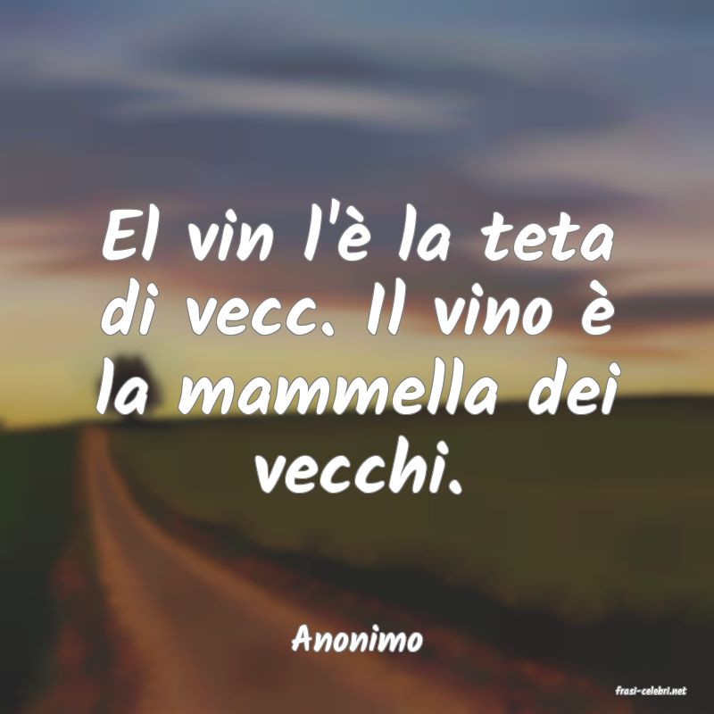 frasi di Anonimo