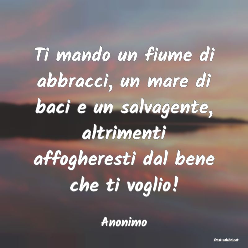 frasi di Anonimo