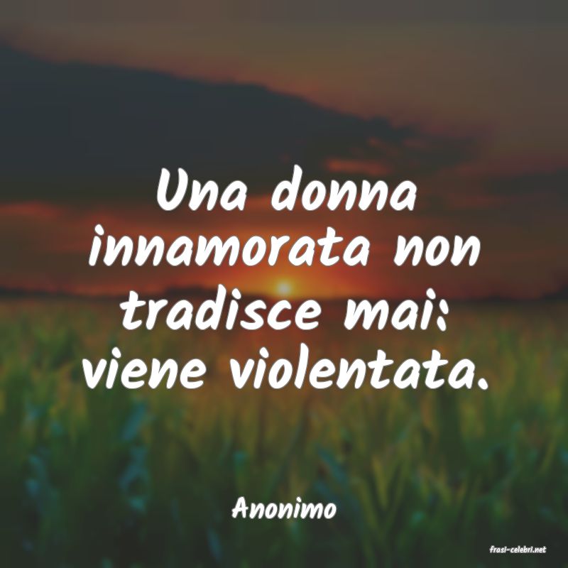 frasi di Anonimo