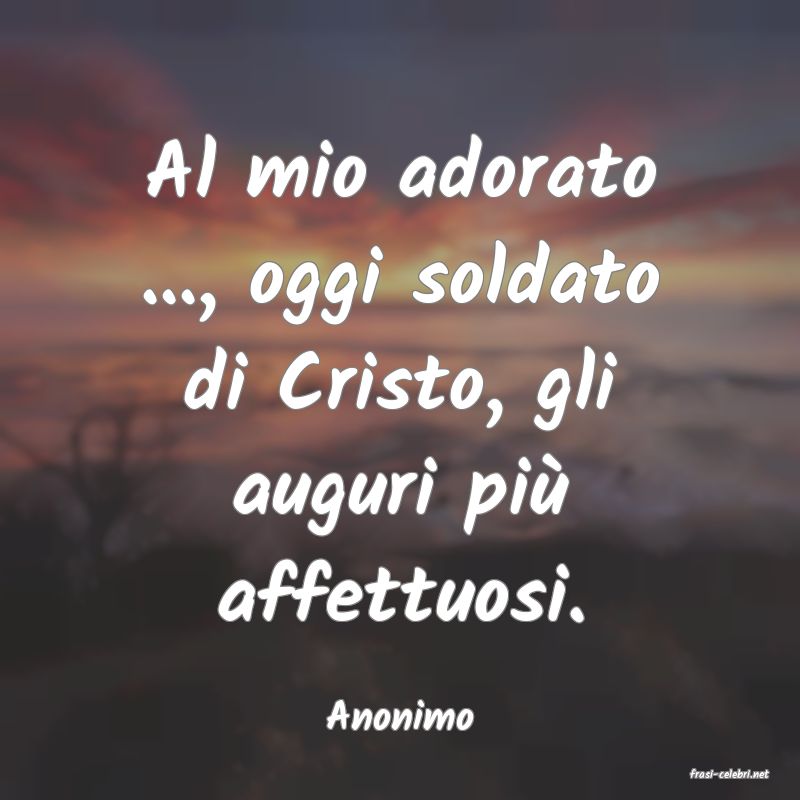 frasi di Anonimo