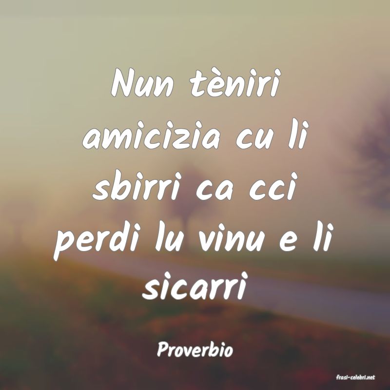 frasi di Proverbio