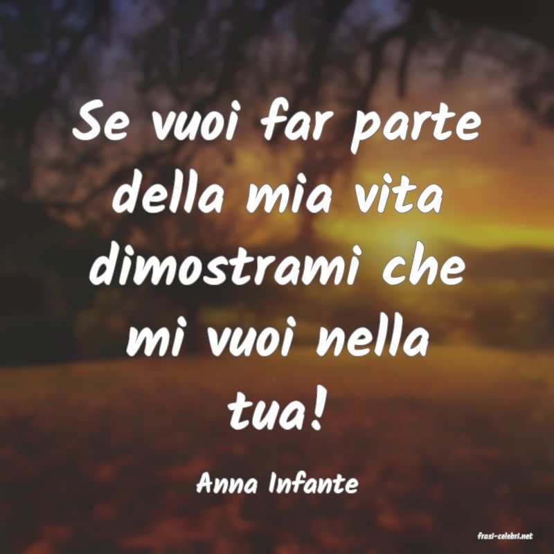 frasi di  Anna Infante
