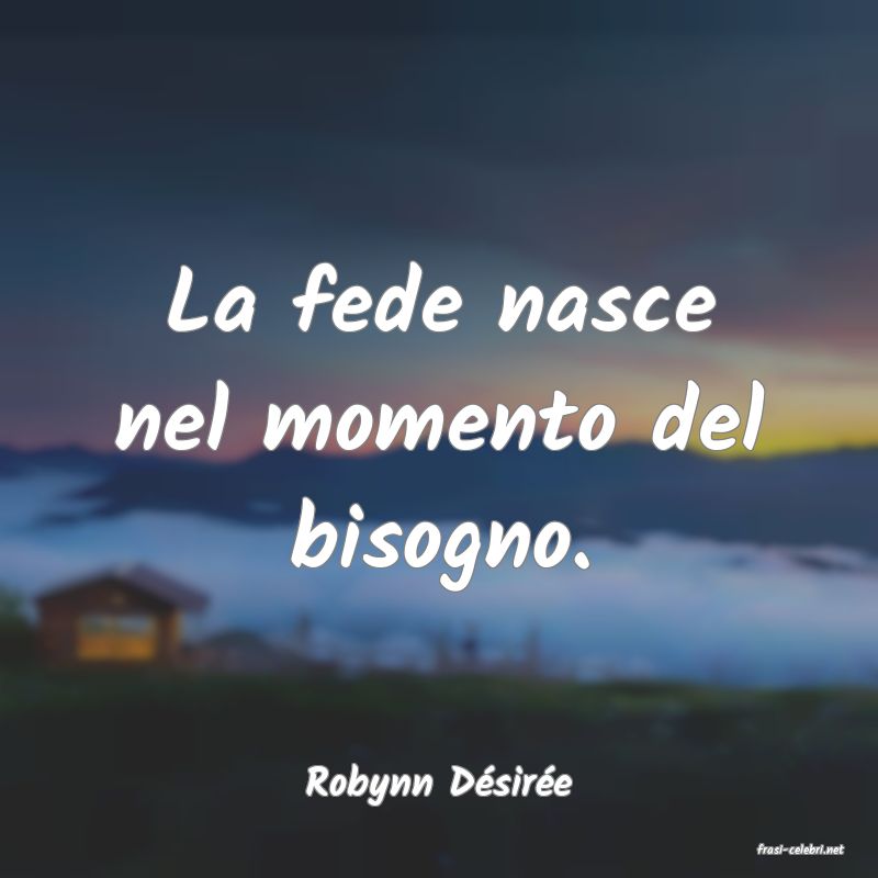 frasi di Robynn Dsire
